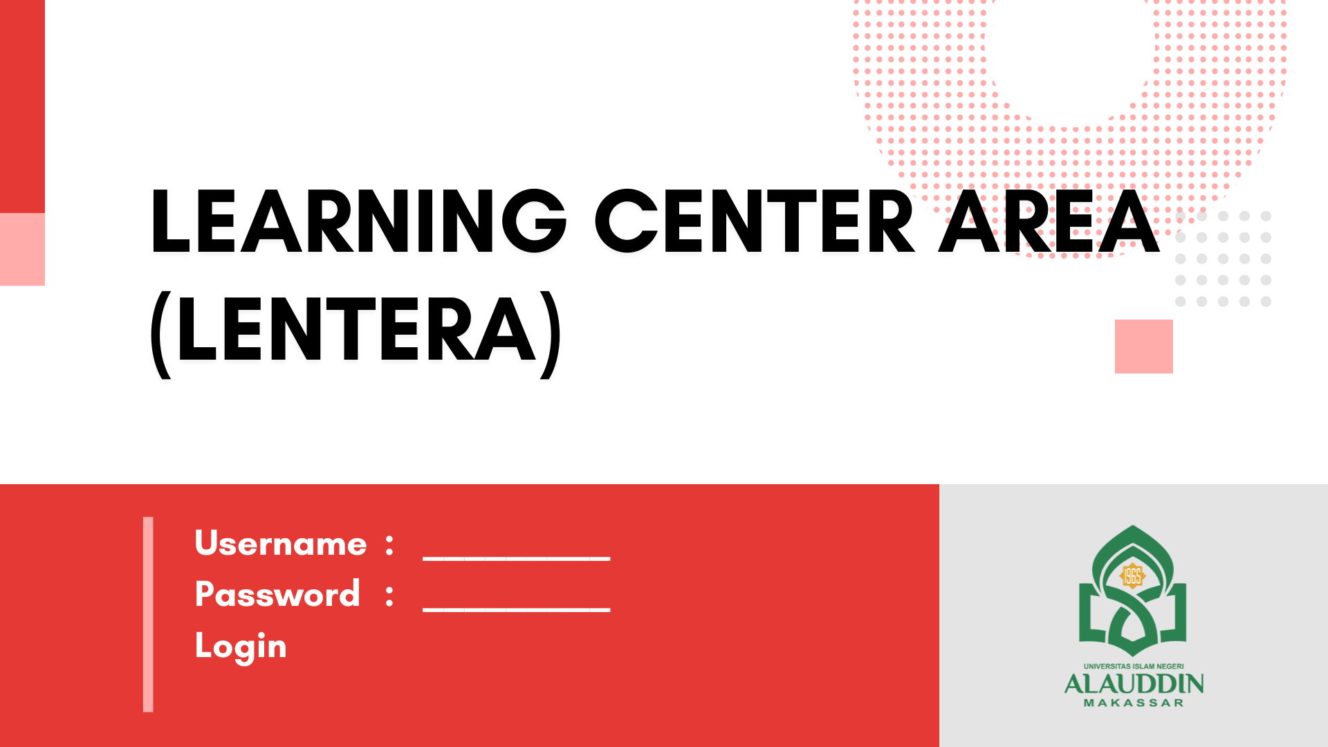 Learning Center Area (Lentera)