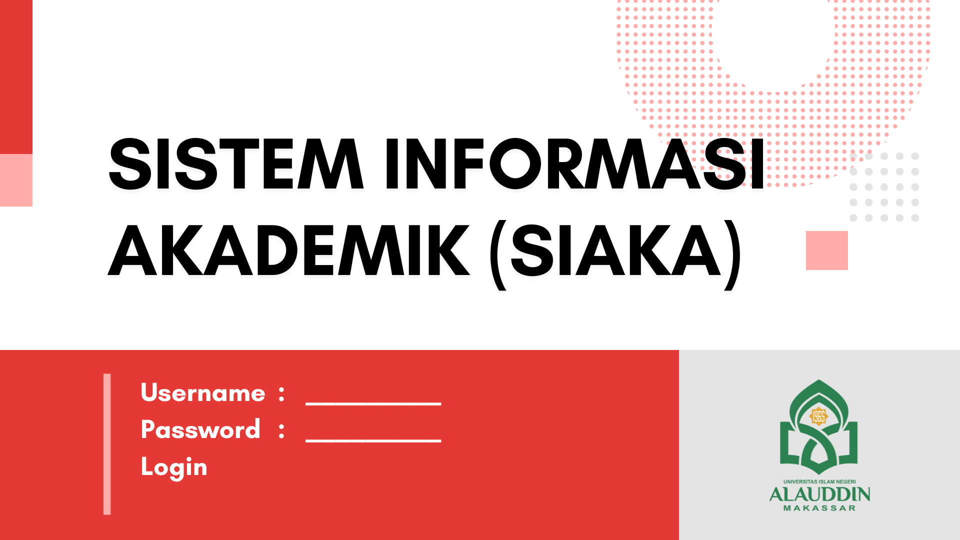 Sistem Informasi Akademik (SIAKA) UIN Alauddin Makassar