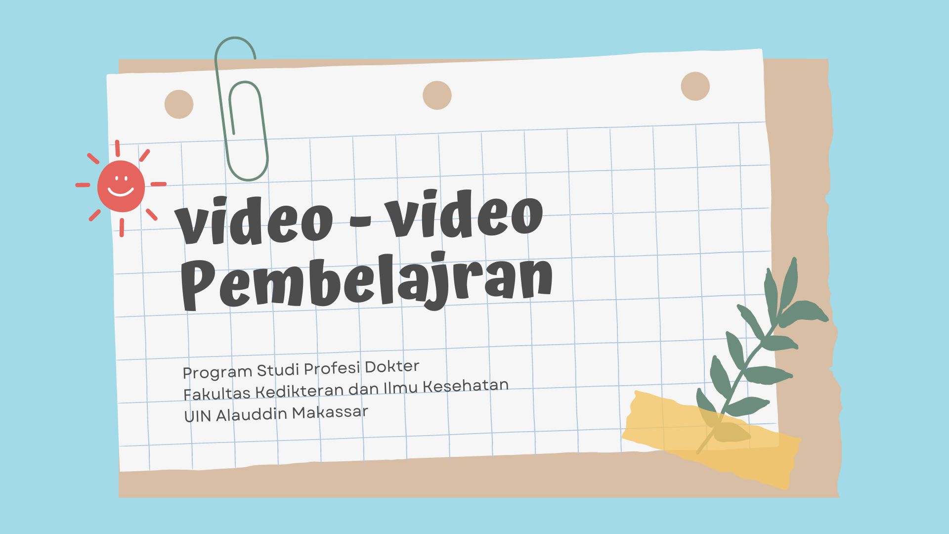 Video Pembelajaran Pemeriksaan