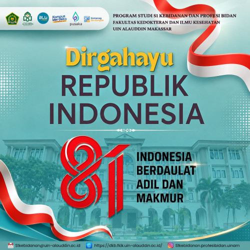 Semarak HUT ke-81 RI, Prodi S1 Kebidanan dan Profesi Bidan UIN Alauddin Makassar Pertegas Komitmen Lahirkan Bidan Berkualitas